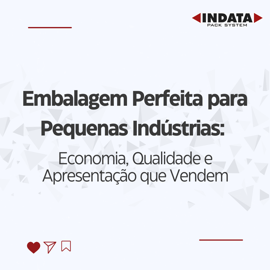 embalagem para pequenas industrias